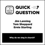 Quick Question from South Main Church of Christ